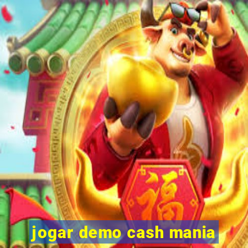 jogar demo cash mania