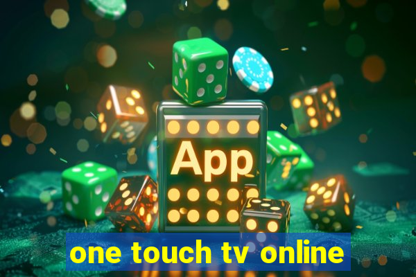 one touch tv online