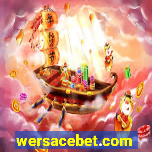 wersacebet.com