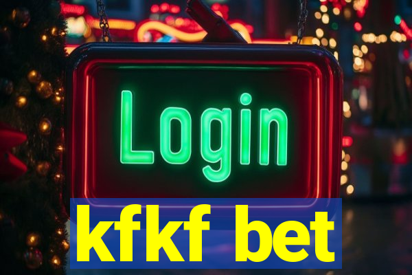 kfkf bet