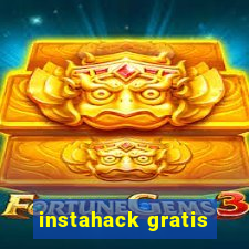 instahack gratis