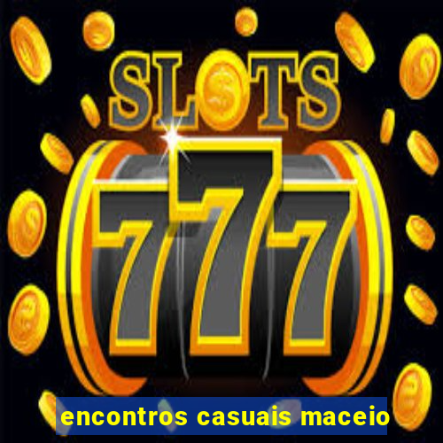 encontros casuais maceio