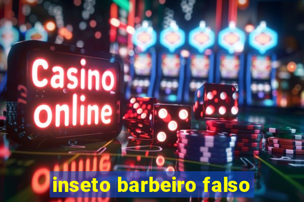 inseto barbeiro falso