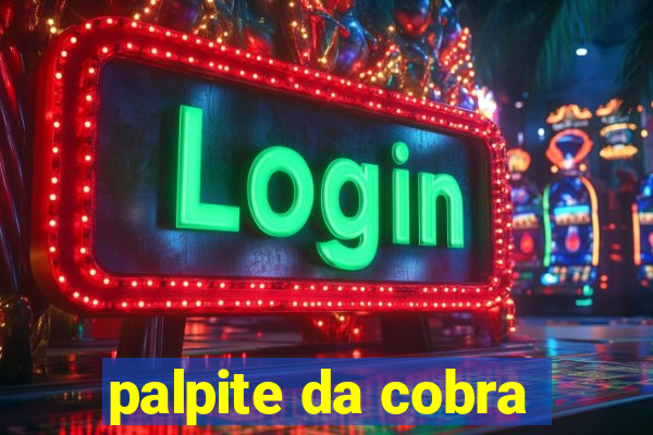 palpite da cobra