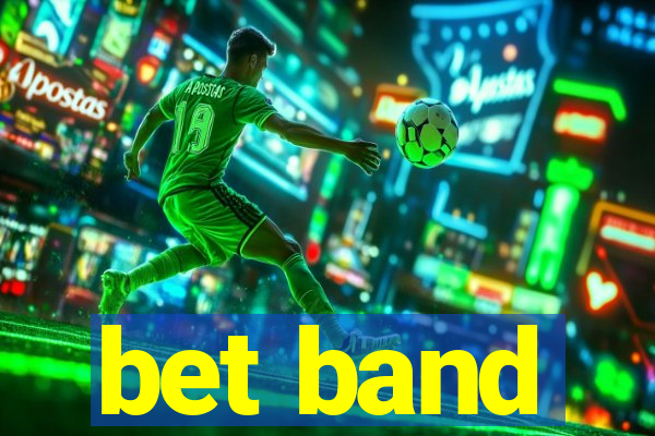 bet band