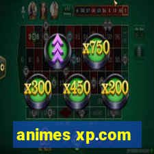 animes xp.com