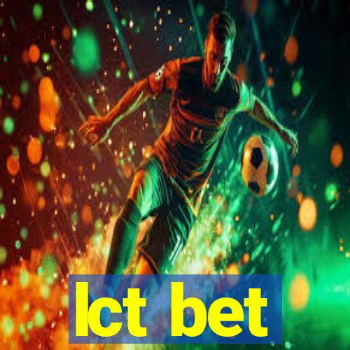 lct bet