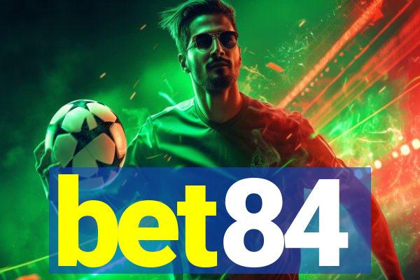 bet84