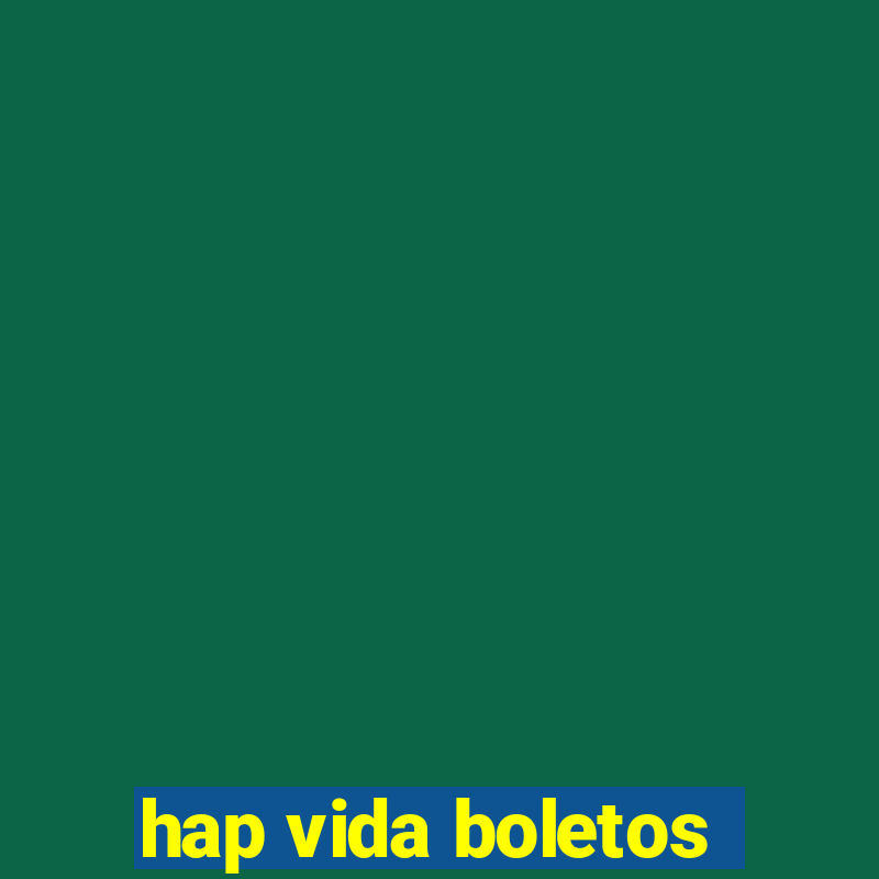 hap vida boletos