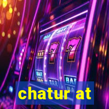 chatur at