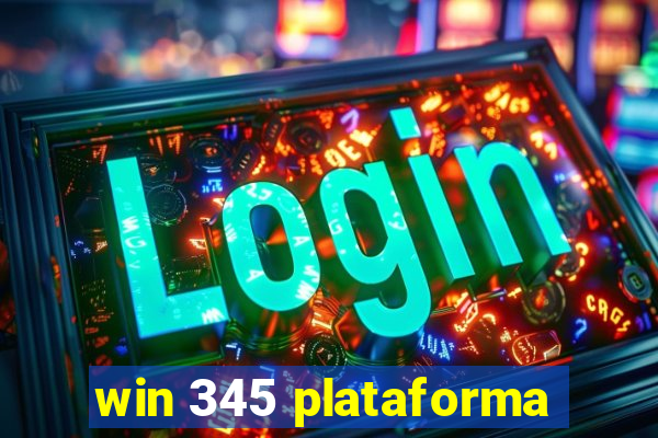 win 345 plataforma