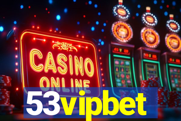 53vipbet