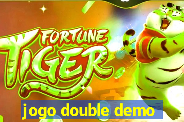 jogo double demo