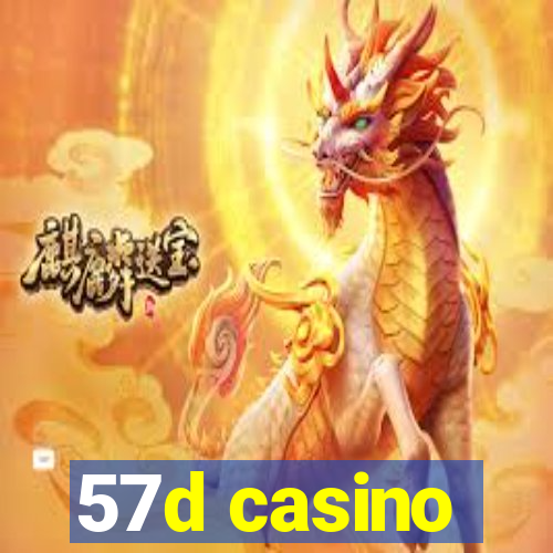 57d casino