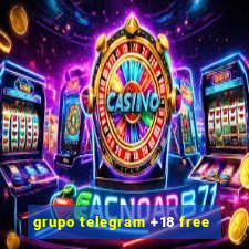 grupo telegram +18 free