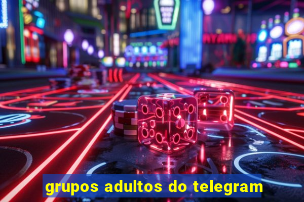 grupos adultos do telegram