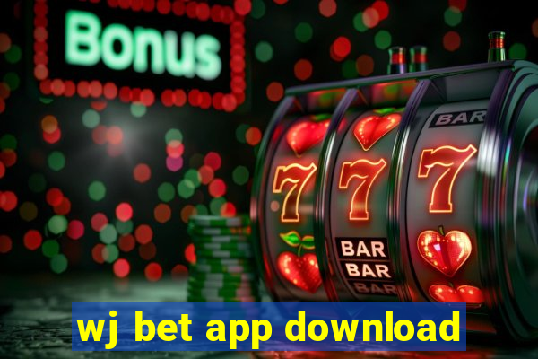 wj bet app download