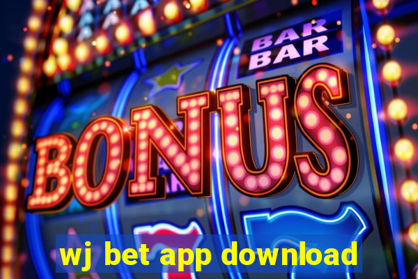 wj bet app download