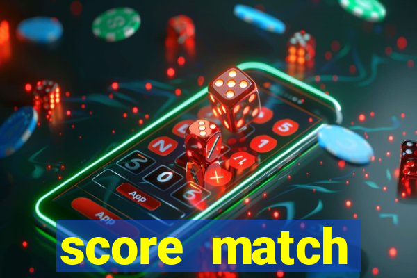 score match dinheiro infinito