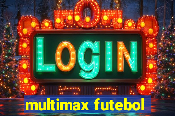 multimax futebol