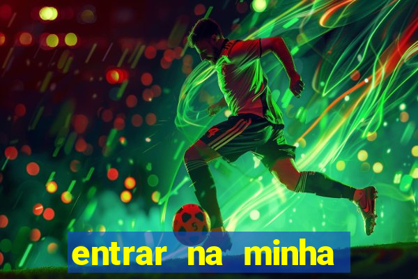 entrar na minha conta sportingbet