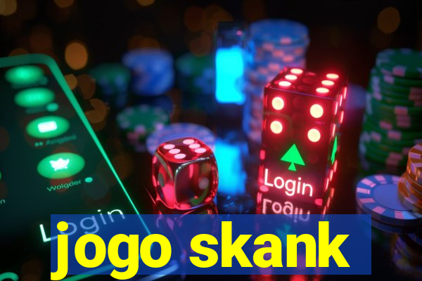 jogo skank