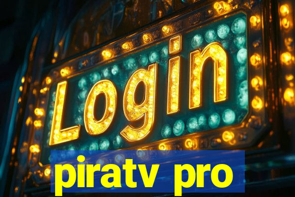 piratv pro