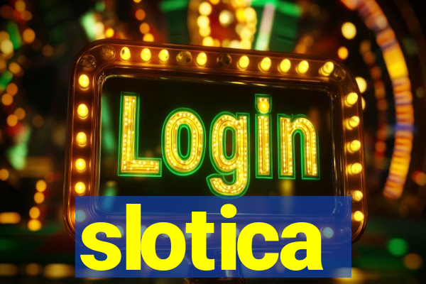 slotica