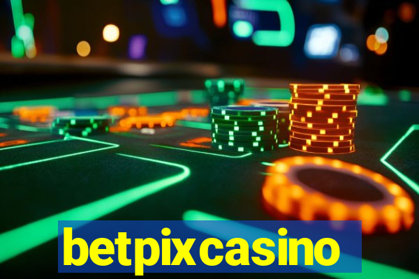 betpixcasino