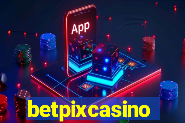 betpixcasino