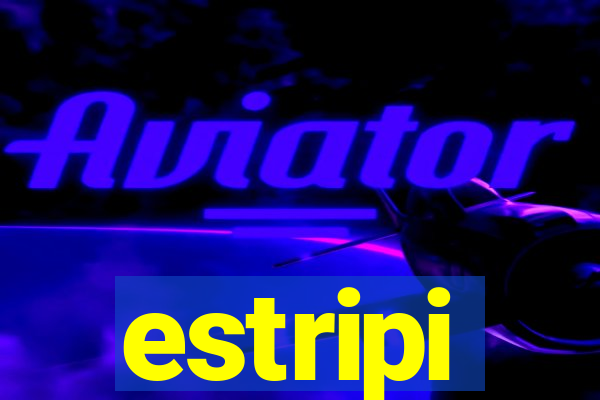 estripi