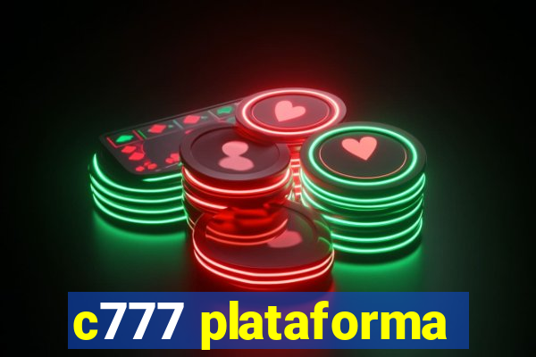 c777 plataforma