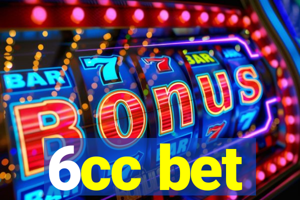 6cc bet