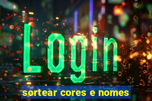 sortear cores e nomes