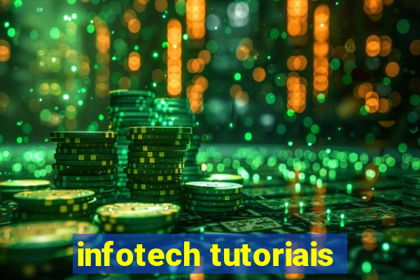 infotech tutoriais