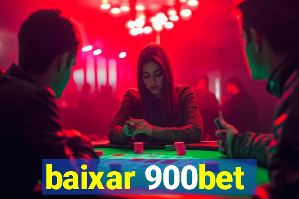 baixar 900bet