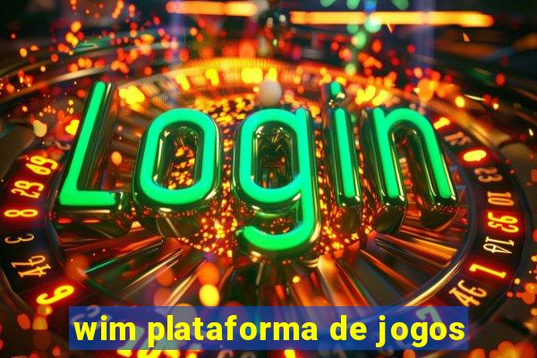 wim plataforma de jogos