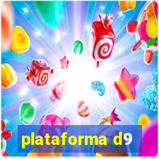 plataforma d9