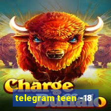 telegram teen -18