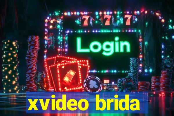 xvideo brida