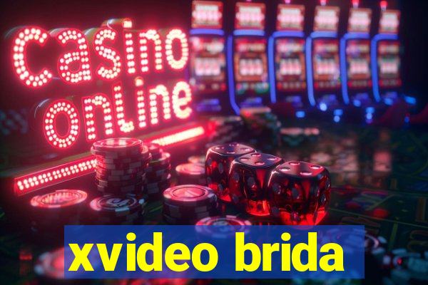 xvideo brida