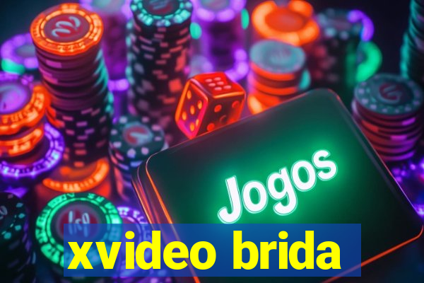 xvideo brida