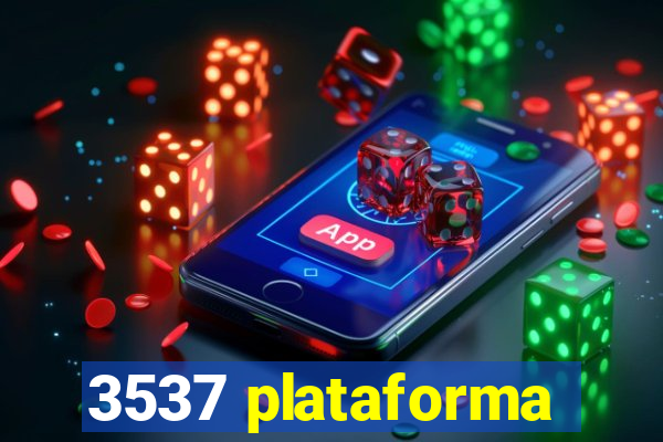 3537 plataforma