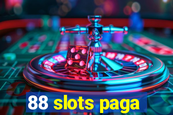 88 slots paga