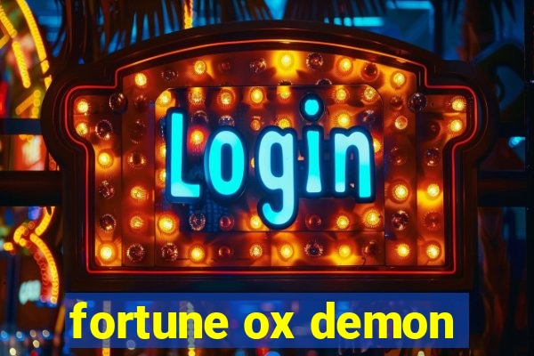 fortune ox demon