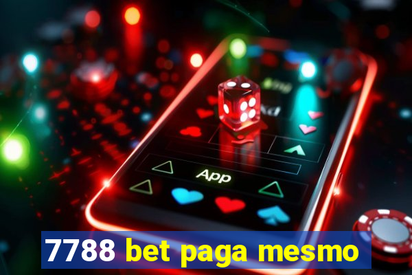 7788 bet paga mesmo