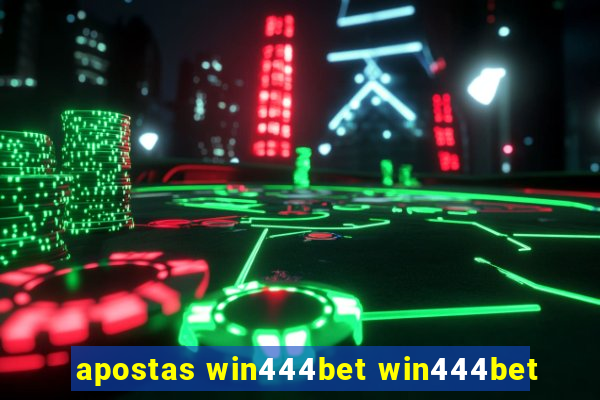 apostas win444bet win444bet