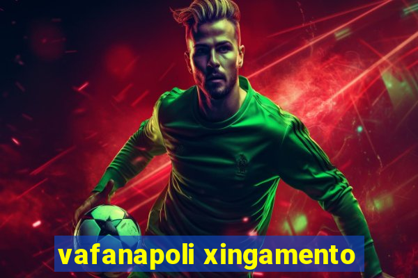 vafanapoli xingamento