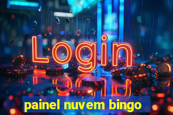 painel nuvem bingo