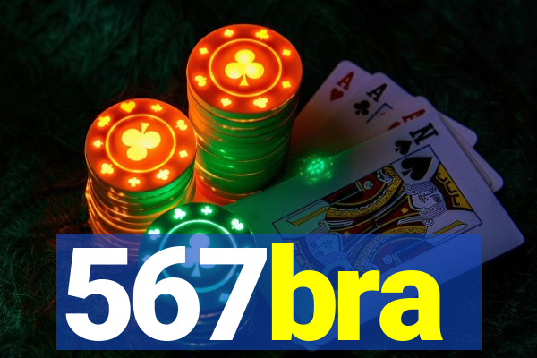 567bra